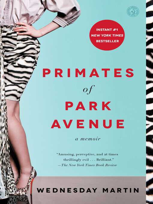Title details for Primates of Park Avenue by Wednesday Martin - Wait list